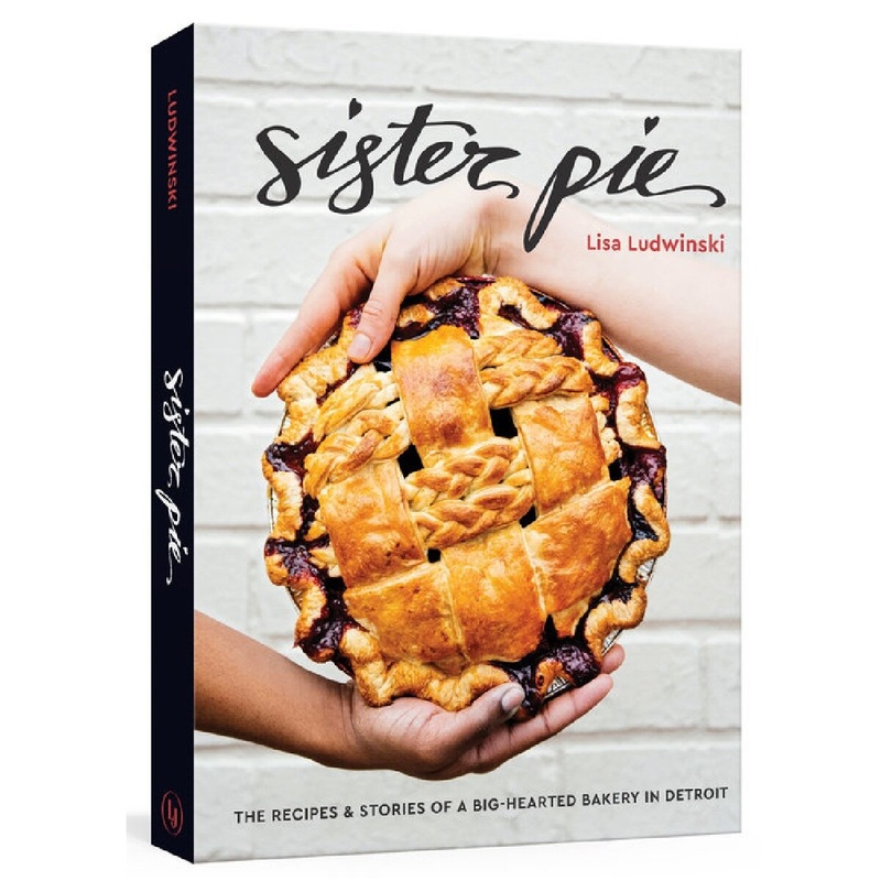 Sister Pie Recipes & Stories