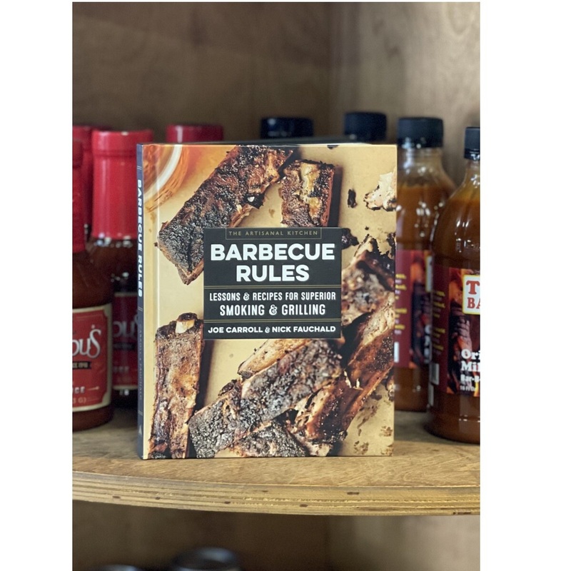 The Artisanal Kitchen: Barbecue Rules